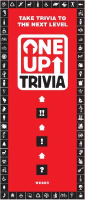 One-up Trivia