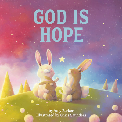 Image for God Is Hope (God Is Series) God Is Hope (God Is Series)