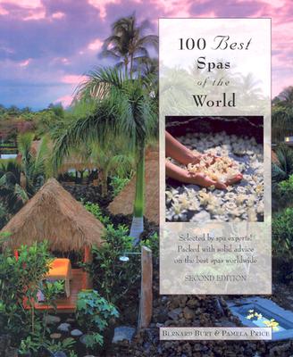 Image for 100 Best Spas of the World, 2nd (100 Best Series)