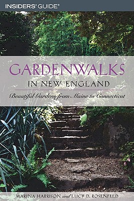 Insiders Guide - Gardenwalks In New England