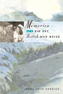 Memories of a Big Sky British War Bride