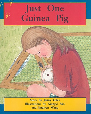 Just One Guinea Pig: Individual Student Edition Orange (Levels 15-16) (Rigby PM Collection)