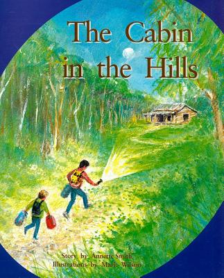 Rigby PM Collection: Individual Student Edition Turquoise (Levels 17-18) The Cabin In The Hills