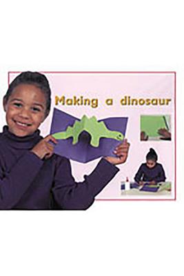Making a Dinosaur: Individual Student Edition Magenta (Level 1)