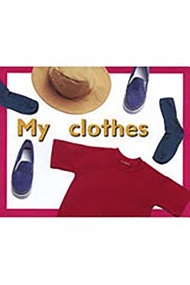 Rigby PM Plus Starters: Individual Student Edition Magenta (Level 2) My Clothes