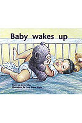 Baby Wakes Up: Individual Student Edition Red (Levels 3-5) (Rigby PM Plus)