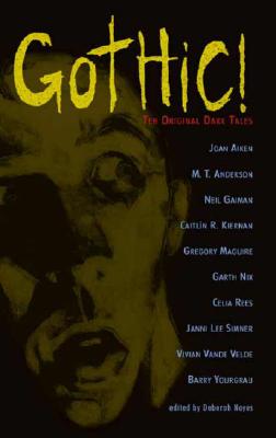 Gothic: Ten Original Dark Tales