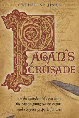Pagan's Crusade: Book One of the Pagan Chronicles