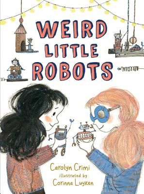 Image for Weird Little Robots Weird Little Robots