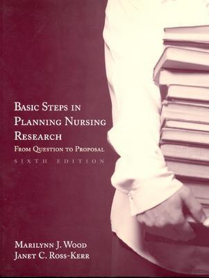 Basic Steps in Planning Nursing Research: .