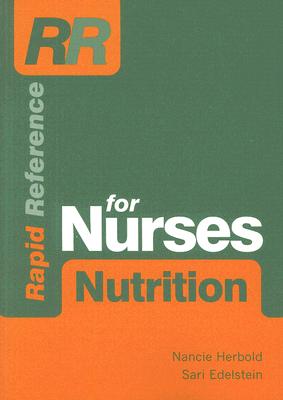 RAPID REFERENCE FOR NURSES: NUTRITION