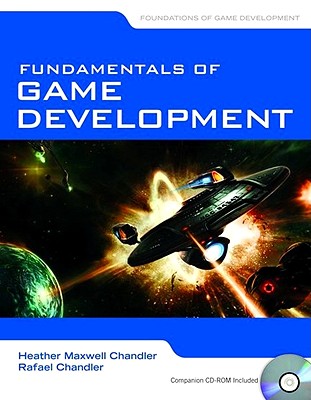 Fundamentals of Game Development: .