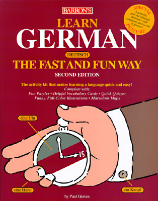 Image for Learn German the Fast and Fun Way (Barron's Fast and Fun Way Language Series) Learn German the Fast and Fun Way (Barron's Fast and Fun Way Language Series)