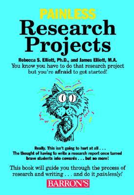 Painless Research Projects (Painless Series)