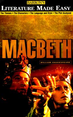 Macbeth (Barron's Literature Made Easy)