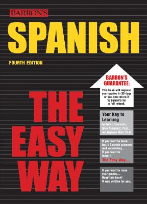 Spanish the Easy Way (Easy Way Series)