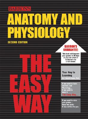 Image for Anatomy and Physiology the Easy Way (Easy Way Series)