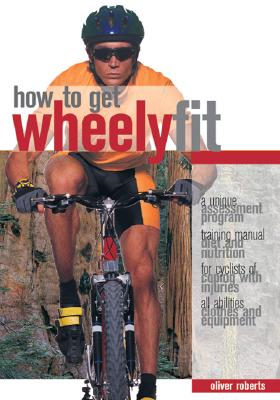 Image for How to Get Wheely Fit How to Get Wheely Fit