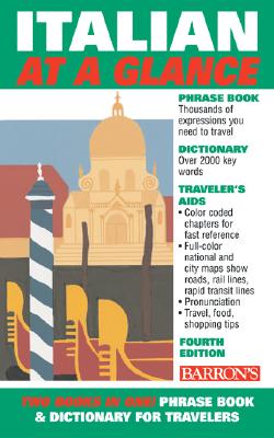 Italian at a Glance: Phrase Book & Dictionary for Travelers