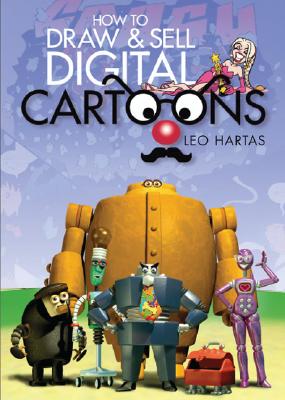 Image for How to Draw and Sell Digital Cartoons (Barron's Educational Series)
