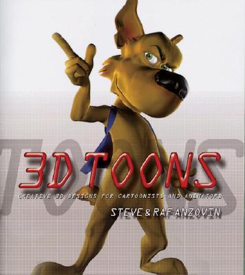 Image for 3D Toons: Creative 3D Design for Cartoonists and Animators
