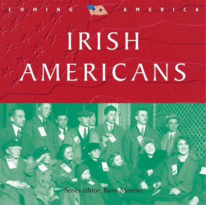 Irish Americans (Coming to America)