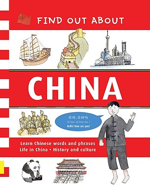 Find Out About China: Chinese Language and Culture Book for Kids (Find Out About.Books)