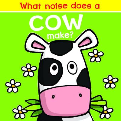 What Noise Does a Cow Make