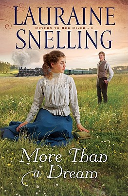 More Than a Dream (Return to Red River)