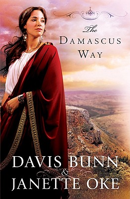 The Damascus Way (Acts of Faith Series, Book 3)