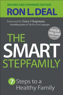 Image for Smart Stepfamily, The: Seven Steps to a Healthy Family