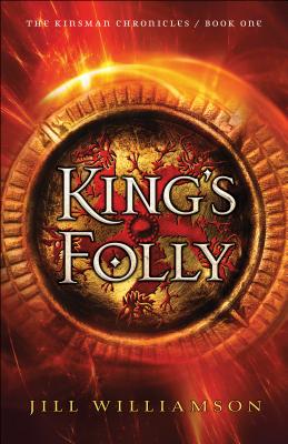 KING'S FOLLY: THE KINGSMAN CHRONICLES - BOOK ONE