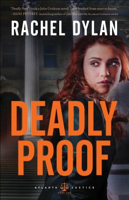 Deadly Proof (Atlanta Justice)