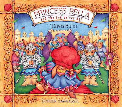 Princess Bella and the Red Velvet Hat