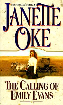 The Calling of Emily Evans (Women of the West)