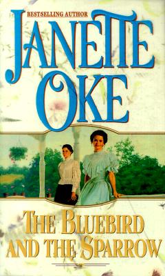 The Bluebird and the Sparrow (Women of the West)