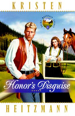 Image for Honors Disguise (Rocky Mountain Legacy #4)