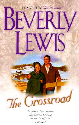 The Crossroad (Amish Country Crossroads #2)