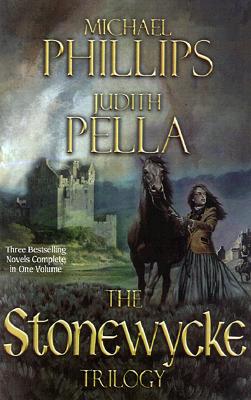 Image for The Stonewycke Trilogy: The Heather Hills of Stonewycke / Flight from Stonewycke / The Lady of Stonewycke