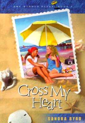 Cross My Heart (Hidden Diary)
