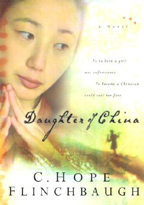 Daughter of China (Daughter of China Series, Book 1)