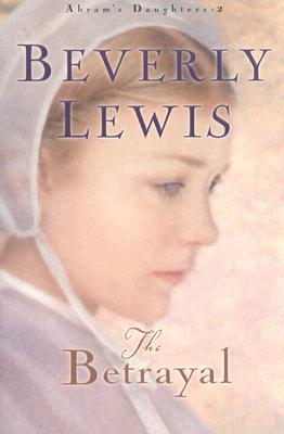 The Betrayal (Abram's Daughters #2)