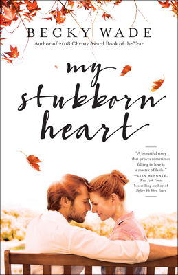 My Stubborn Heart (Repackaged)