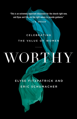 Image for Worthy: Celebrating the Value of Women