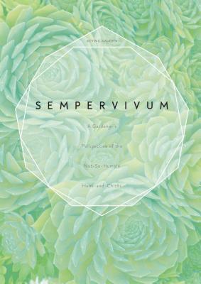 Sempervivum A Gardener's Perspective Of The Not-So