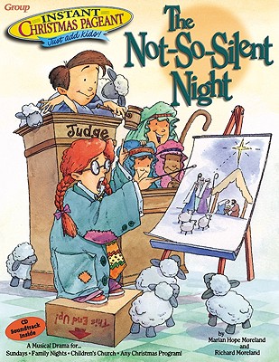 Image for Instant Christmas Pageant: The Not So Silent Night