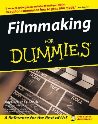 Filmmaking For Dummies