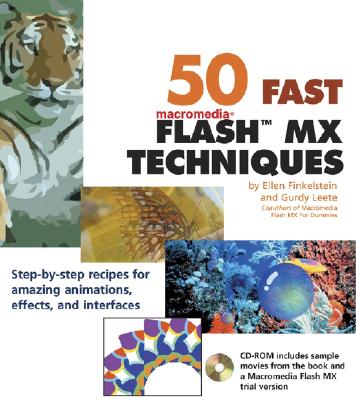 Image for 50 Fast Macromedia? Flash MX Techniques