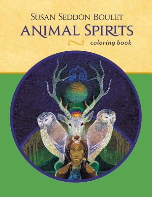 Image for Susan Seddon Boulet: Animal Spirits Color Book Susan Seddon Boulet: Animal Spirits Color Book