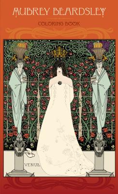 Aubrey Beardsley: Coloring Book